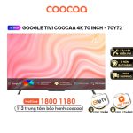 Google Tivi Coocaa 4K 70 inch 70Y72